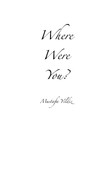 Where Were You?