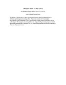 Change Is Here To Stay for Digitally Modified Piano Solo Nos. 1-12 Program Note